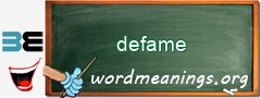 WordMeaning blackboard for defame